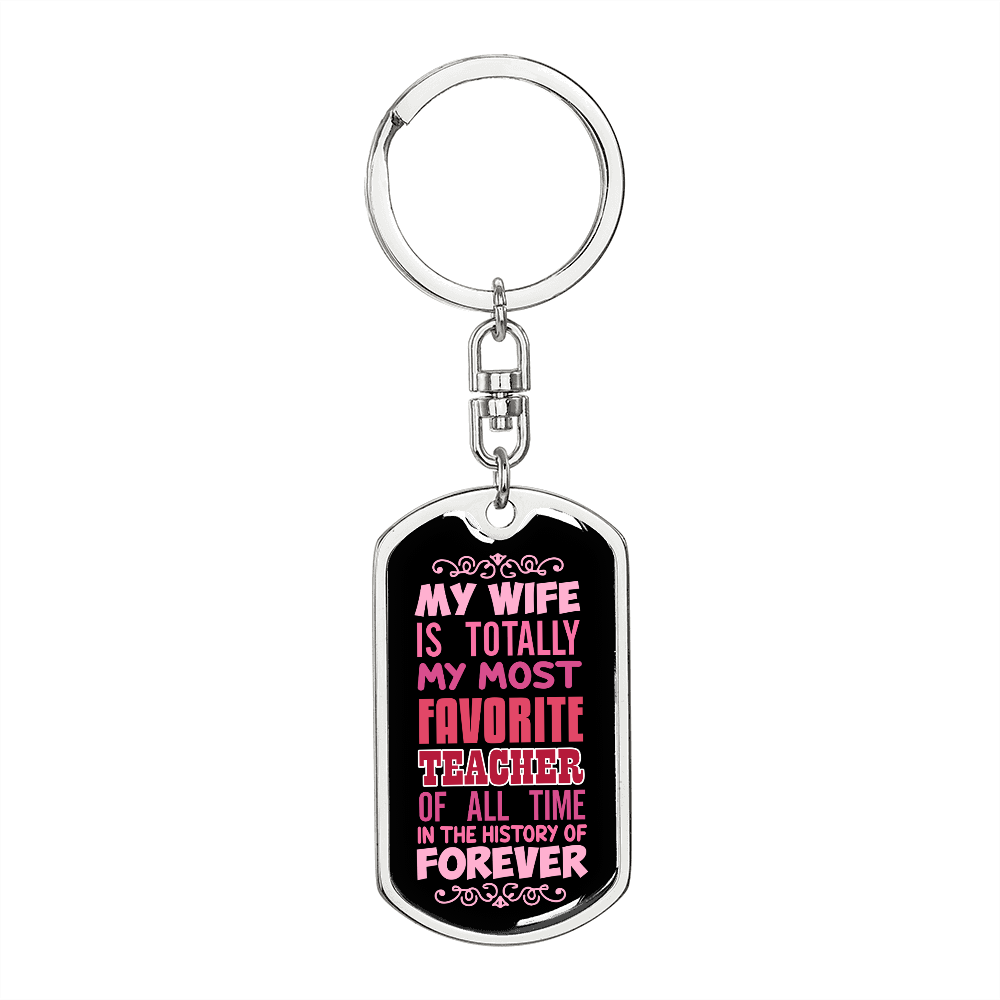 To My Wife Wife Teacher Forever Keychain Stainless Steel or 18k Gold Dog Tag Keyring-Express Your Love Gifts