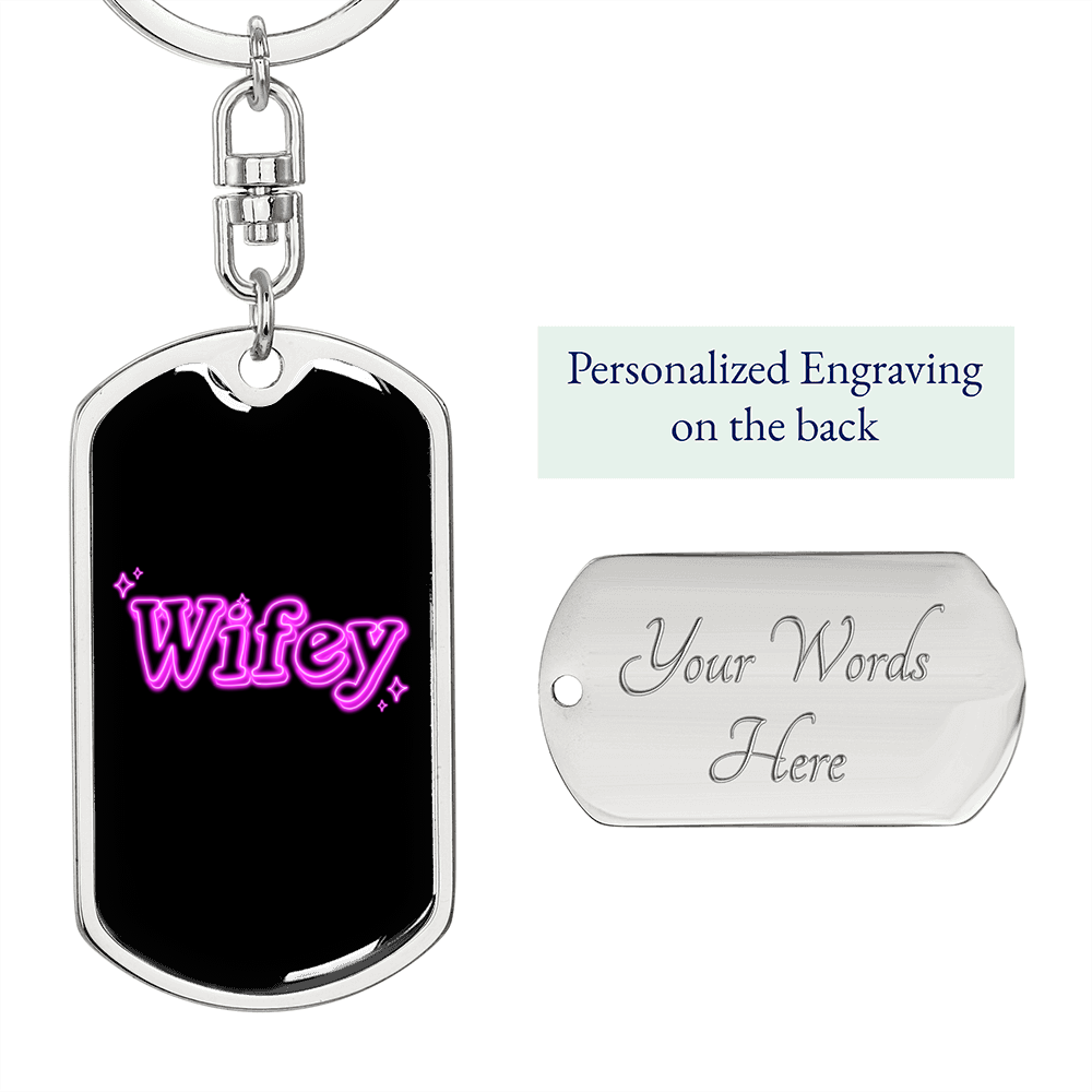 To My Wife Wifey Keychain Stainless Steel or 18k Gold Dog Tag Keyring-Express Your Love Gifts
