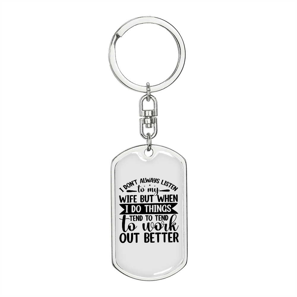 To My Wife Work Out Better White Keychain Stainless Steel or 18k Gold Dog Tag Keyring-Express Your Love Gifts