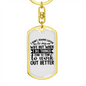 To My Wife Work Out Better White Keychain Stainless Steel or 18k Gold Dog Tag Keyring-Express Your Love Gifts