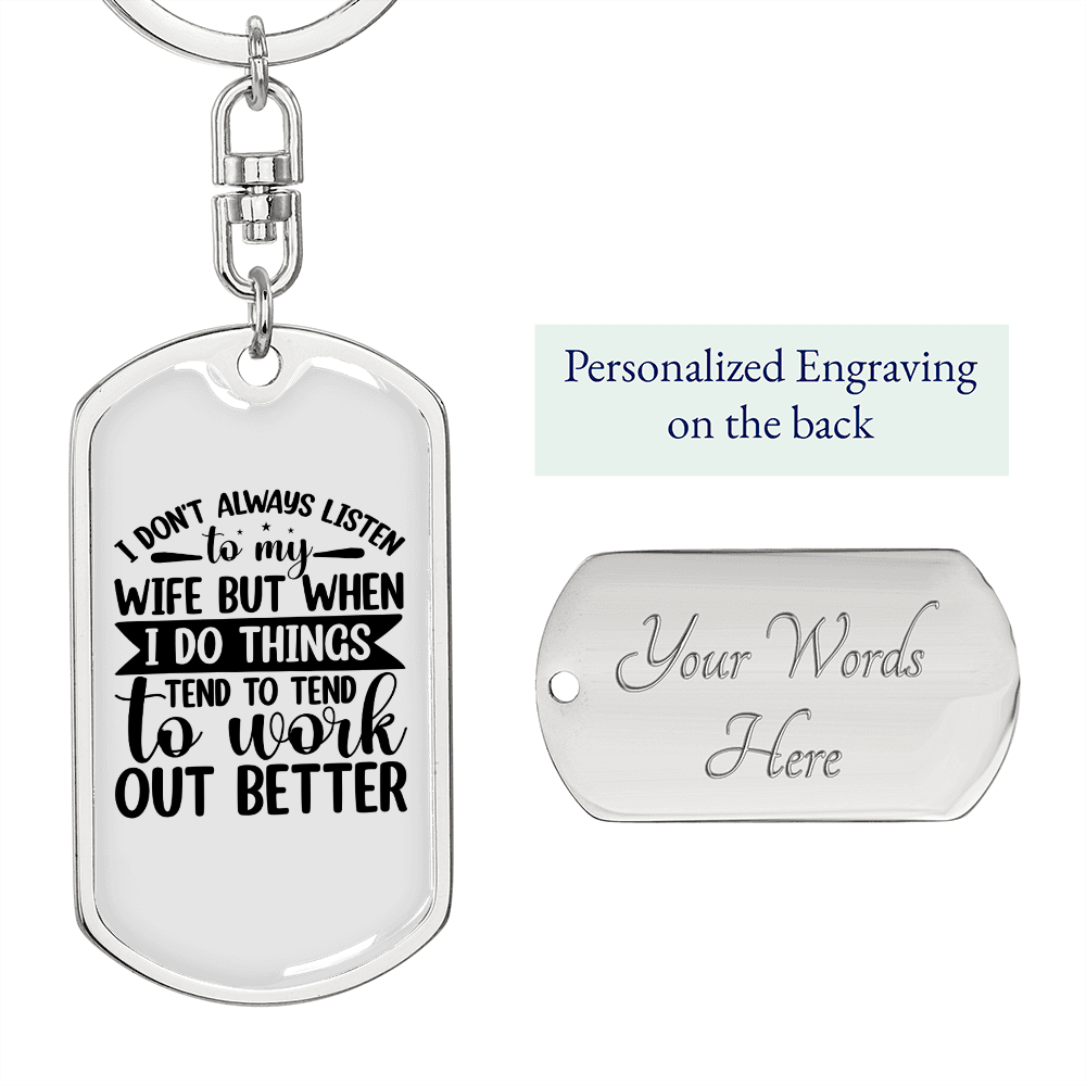 To My Wife Work Out Better White Keychain Stainless Steel or 18k Gold Dog Tag Keyring-Express Your Love Gifts