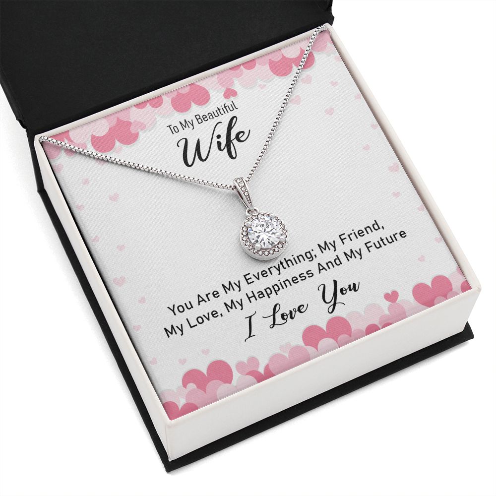 To My Wife You Are My Everything Eternal Hope Necklace Message Card-Express Your Love Gifts