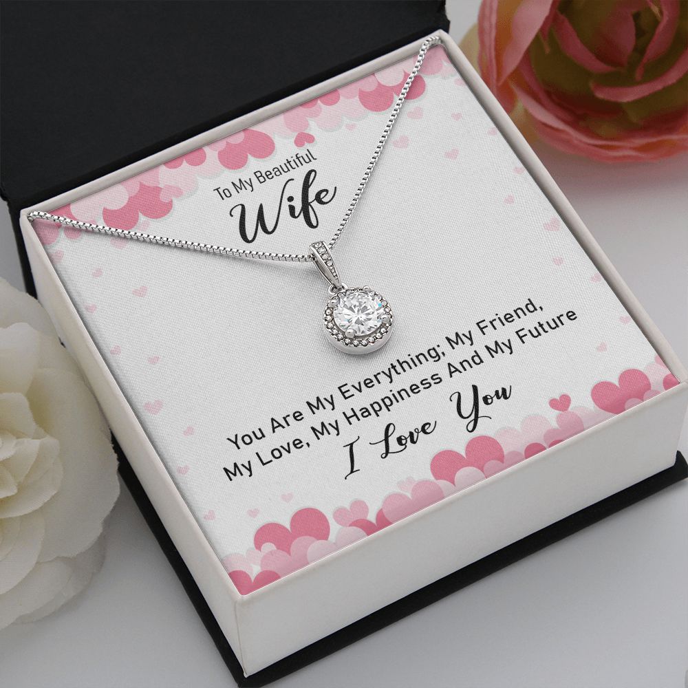 To My Wife You Are My Everything Eternal Hope Necklace Message Card-Express Your Love Gifts