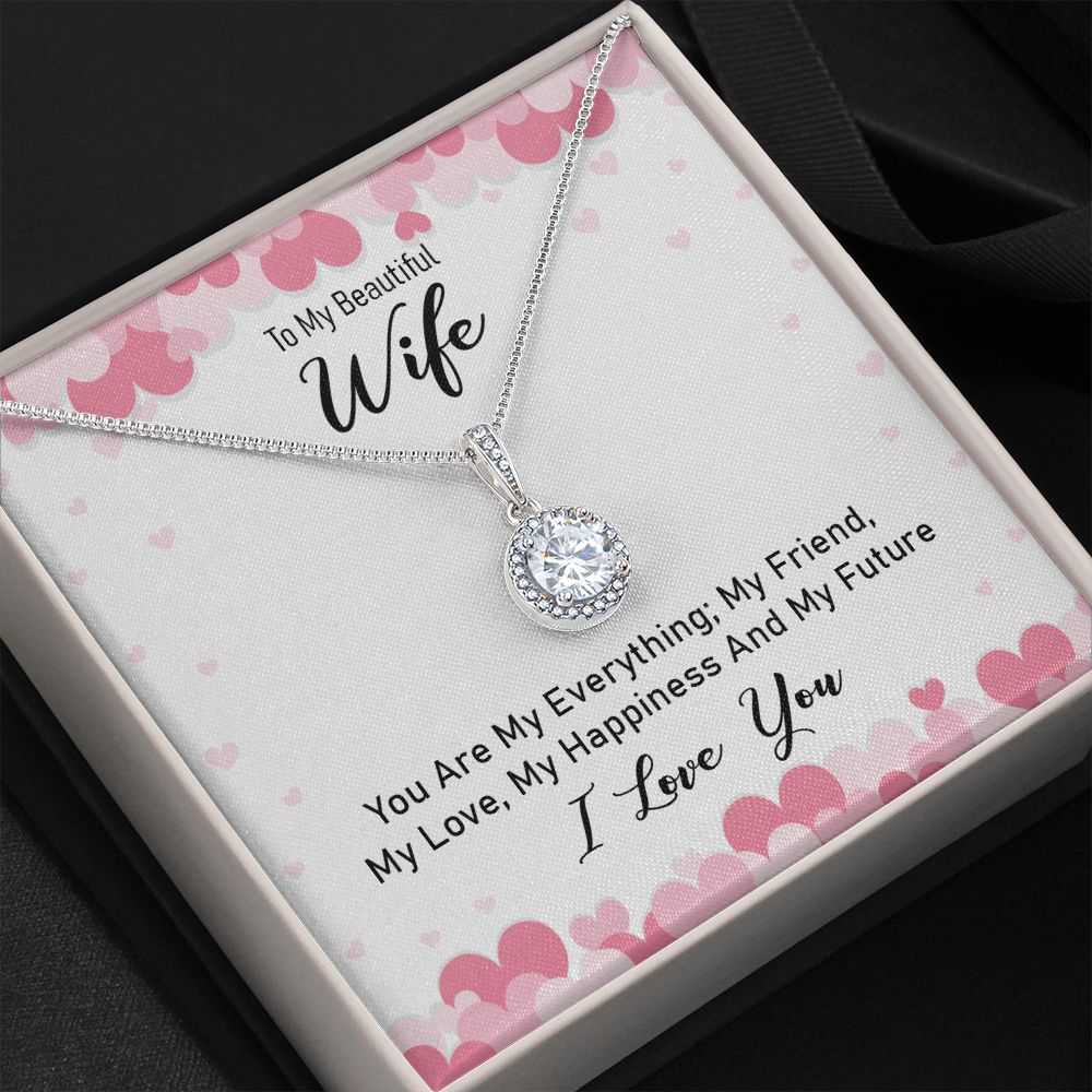 To My Wife You Are My Everything Eternal Hope Necklace Message Card-Express Your Love Gifts