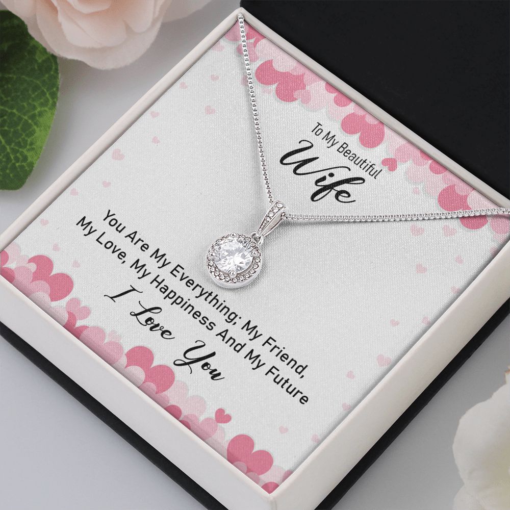 To My Wife You Are My Everything Eternal Hope Necklace Message Card-Express Your Love Gifts