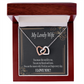 To My Wife You Are The Reason Inseparable Necklace-Express Your Love Gifts