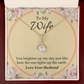 To My Wife You Brighten Up My Day Alluring Ribbon Necklace Message Card-Express Your Love Gifts