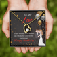 To My Wife You Make Me Better Birthday Message Forever Necklace w Message Card-Express Your Love Gifts