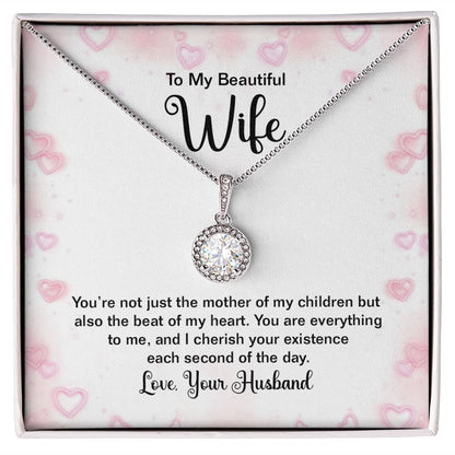 To My Wife You're Not Just the Mother of My Children Eternal Hope Necklace Message Card-Express Your Love Gifts