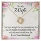 To My Wife You’re The Best Gift Infinity Knot Necklace Message Card-Express Your Love Gifts