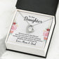 To Our Daughter We Love You Forever Necklace w Message Card-Express Your Love Gifts