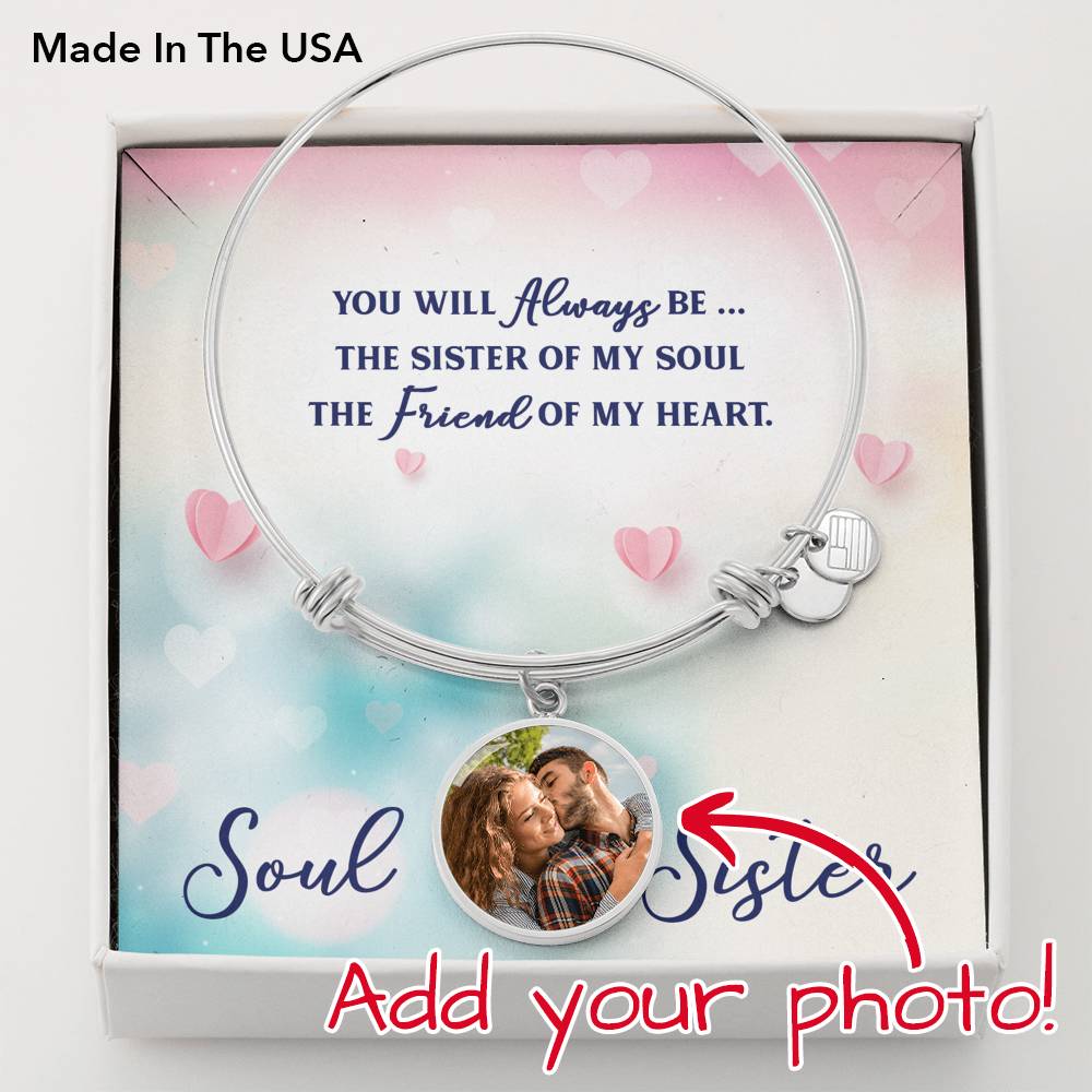 To Sister Personalized You Will Always Be Stainless Steel or 18k Gold Circle Bangle Bracelet-Express Your Love Gifts