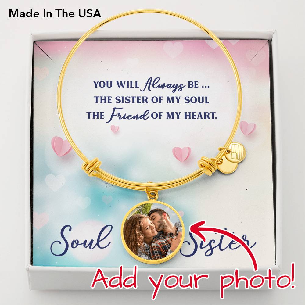 To Sister Personalized You Will Always Be Stainless Steel or 18k Gold Circle Bangle Bracelet-Express Your Love Gifts