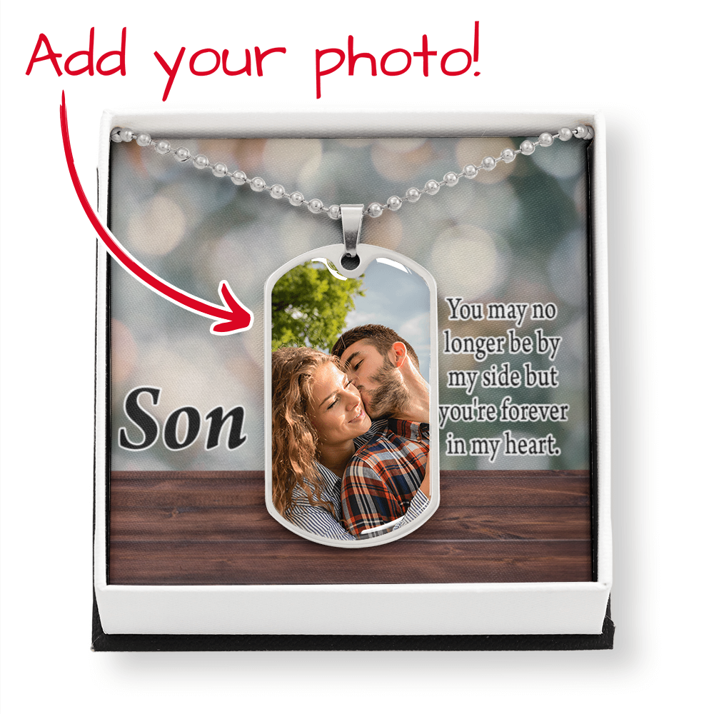 To Son Personalized Memorial Remembrance Forever In My Heart Message Necklace Dog Tag Stainless Steel or 18k Gold 24" Chain-Express Your Love Gifts