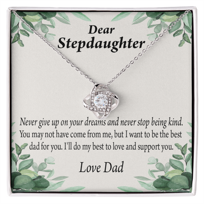 To Stepdaughter Keep Your Dreams Alive From Dad Infinity Knot Necklace Message Card-Express Your Love Gifts