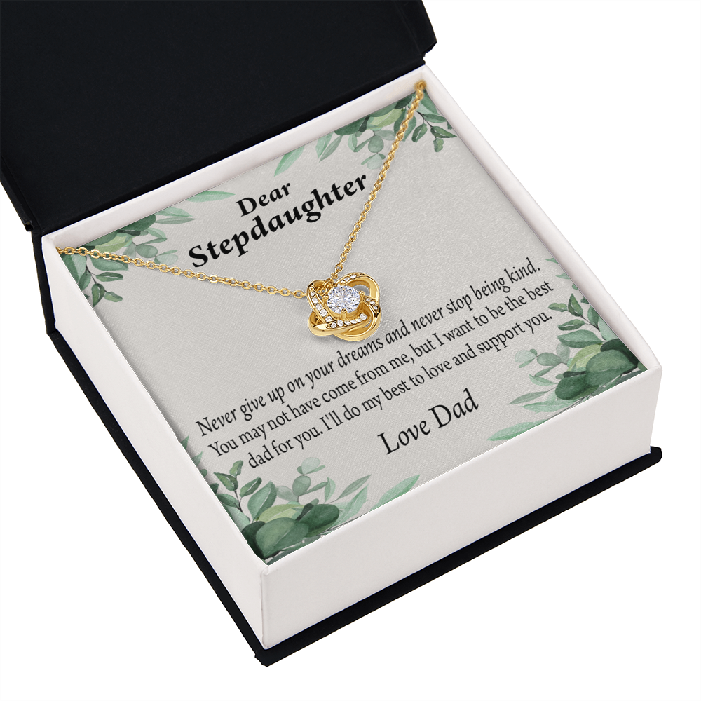 To Stepdaughter Keep Your Dreams Alive From Dad Infinity Knot Necklace Message Card-Express Your Love Gifts