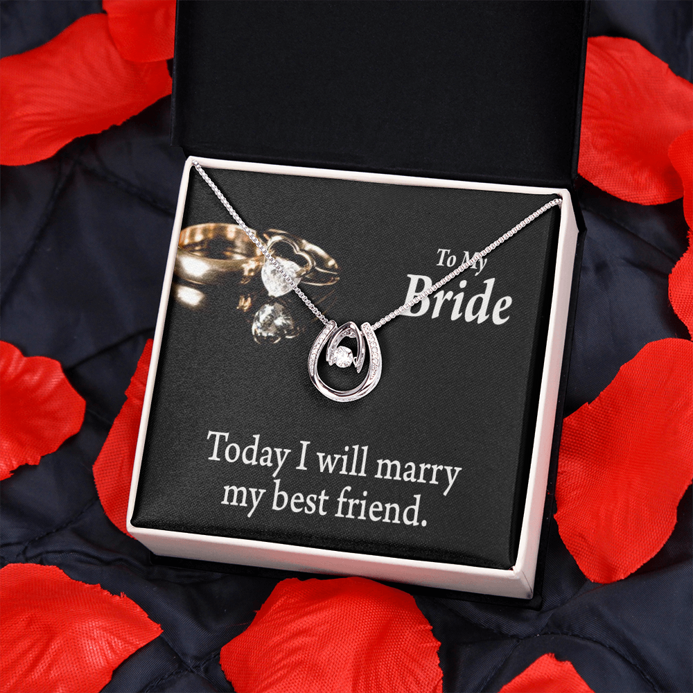 To The Bride Today I Will Marry My Best Lucky Horseshoe Necklace Message Card 14k w CZ Crystals-Express Your Love Gifts