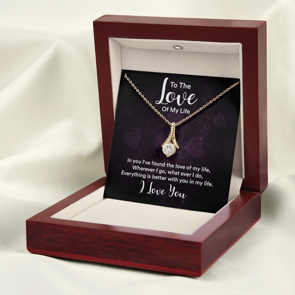 To The Love of My Life In You I've Found Alluring Ribbon Necklace Message Card-Express Your Love Gifts