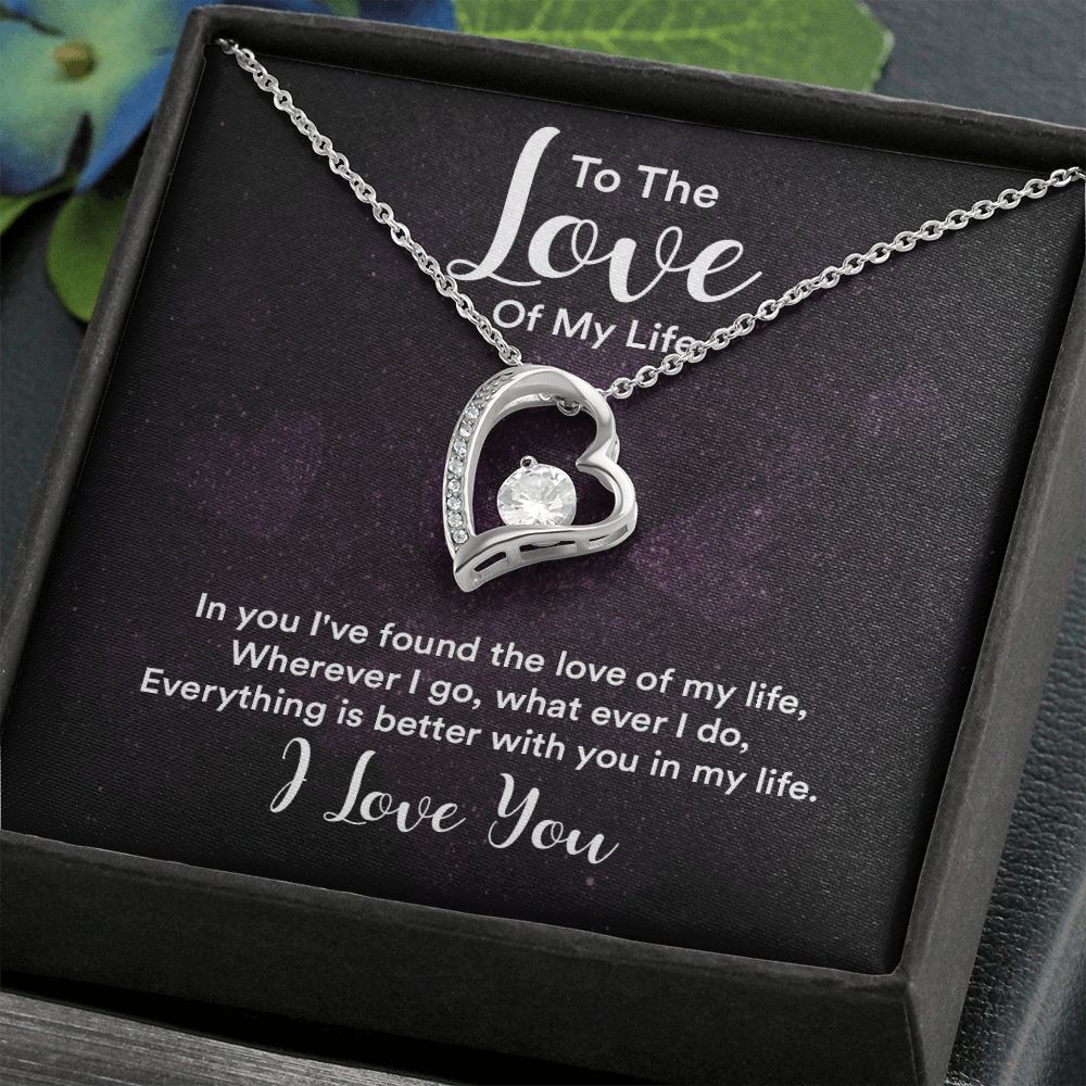 To The Love of My Life In You I've Found Forever Necklace w Message Card-Express Your Love Gifts