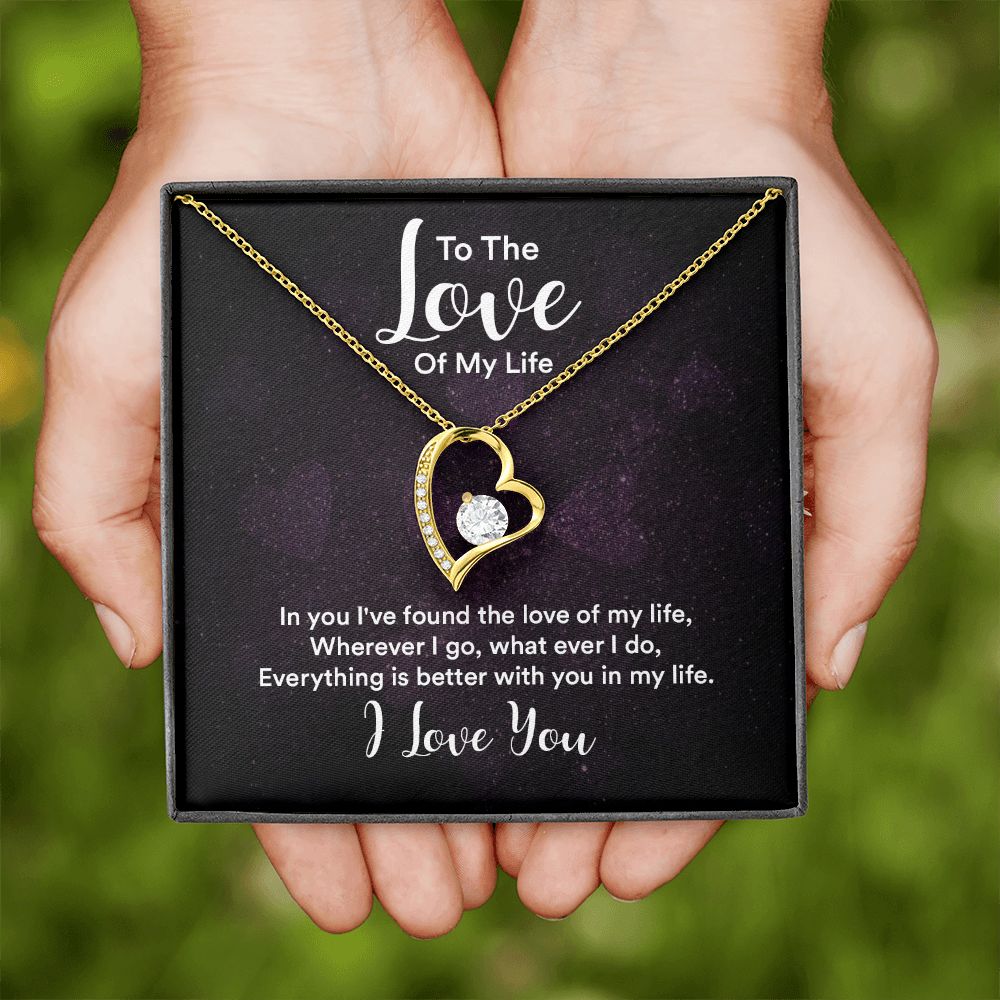 To The Love of My Life In You I've Found Forever Necklace w Message Card-Express Your Love Gifts