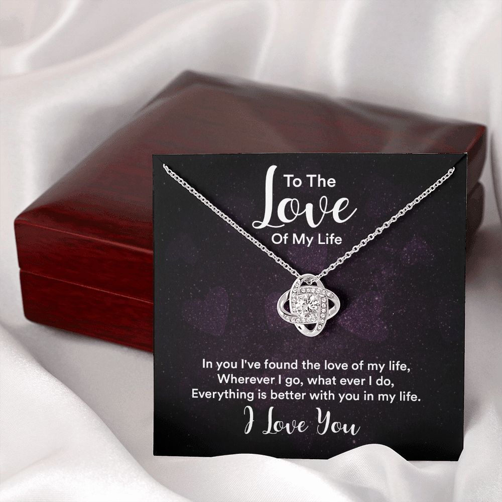 To The Love of My Life In You I've Found Infinity Knot Necklace Message Card-Express Your Love Gifts
