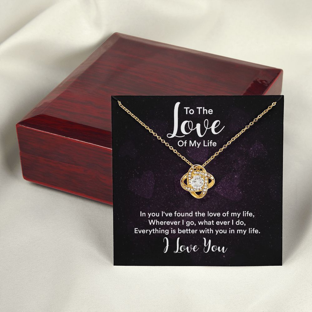 To The Love of My Life In You I've Found Infinity Knot Necklace Message Card-Express Your Love Gifts