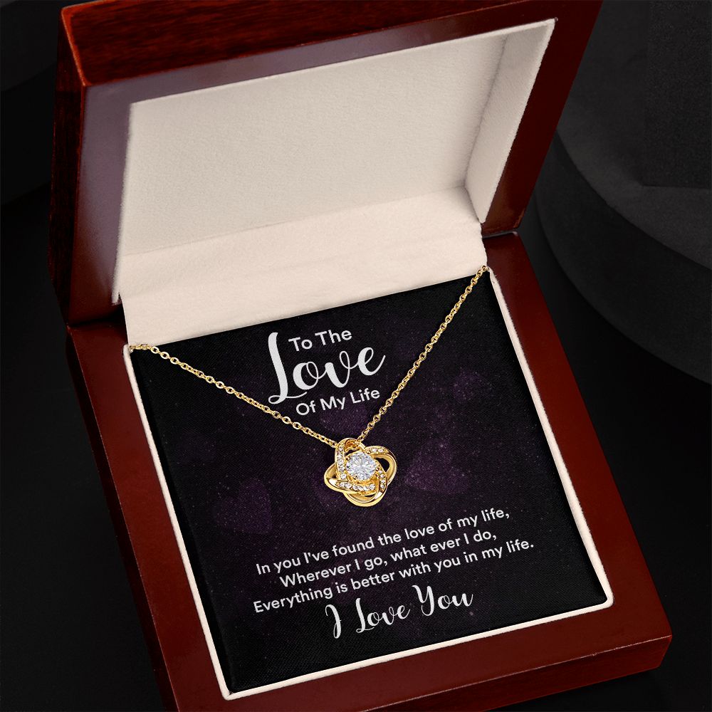 To The Love of My Life In You I've Found Infinity Knot Necklace Message Card-Express Your Love Gifts