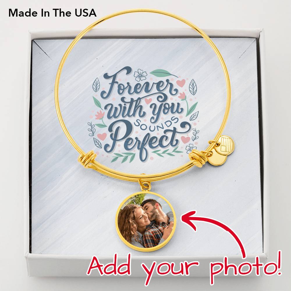 To Wife From Husband Personalized Forever With You Stainless Steel or 18k Gold Circle Bangle Bracelet-Express Your Love Gifts