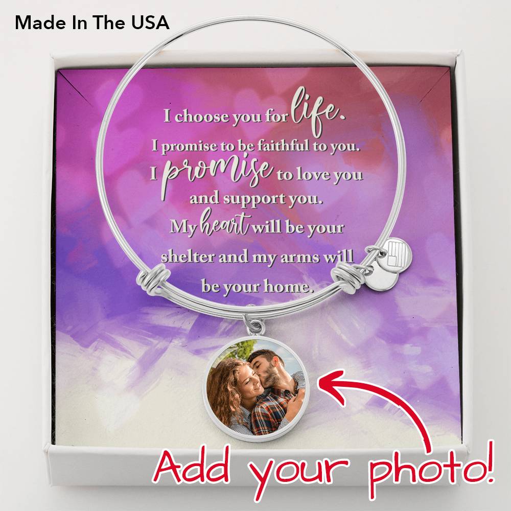 To Wife From Husband Personalized I Choose You For Life Stainless Steel or 18k Gold Circle Bangle Bracelet-Express Your Love Gifts