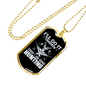 Today Going Hunting Necklace Stainless Steel or 18k Gold Dog Tag 24" Chain-Express Your Love Gifts