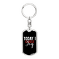 Today I Choose Joy Keychain Stainless Steel or 18k Gold Dog Tag Keyring-Express Your Love Gifts