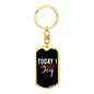 Today I Choose Joy Keychain Stainless Steel or 18k Gold Dog Tag Keyring-Express Your Love Gifts
