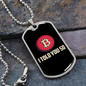 Told You So Crypto Necklace Stainless Steel or 18k Gold Dog Tag 24" Chain-Express Your Love Gifts