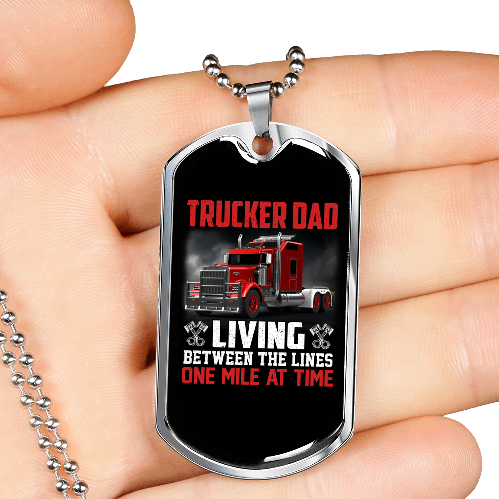 Trucker Dad Living Between The Lines Dog Tag Stainless Steel or 18k Gold 24" Chain-Express Your Love Gifts