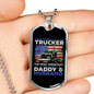 Trucker Daddy & Husband Dog Tag Stainless Steel or 18k Gold 24" Chain-Express Your Love Gifts