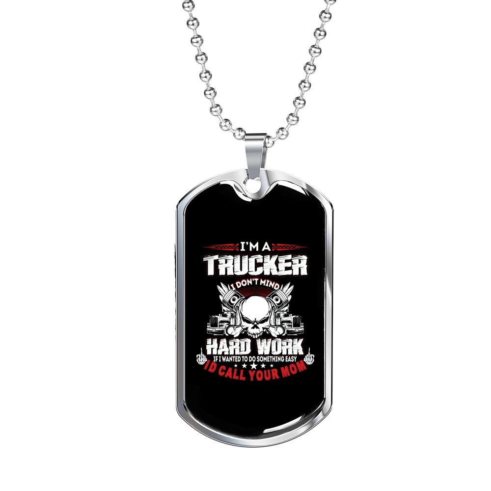 Trucker Hardworking Dog Tag Stainless Steel or 18k Gold 24" Chain-Express Your Love Gifts