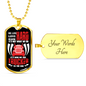 Trucker To The End Dog Tag Stainless Steel or 18k Gold 24" Chain-Express Your Love Gifts
