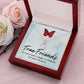 True Friends Alluring Ribbon Necklace Message Card-Express Your Love Gifts