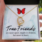 True Friends Forever Necklace w Message Card-Express Your Love Gifts