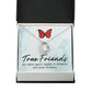 True Friends Forever Necklace w Message Card-Express Your Love Gifts