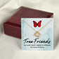 True Friends Infinity Knot Necklace Message Card-Express Your Love Gifts