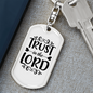 Trust In The Lord Keychain Stainless Steel or 18k Gold Dog Tag Keyring-Express Your Love Gifts