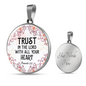 Trust In The Lord Provers 3:5 Christian Necklace Circle Pendant Stainless Steel or 18k Gold 18-22-Express Your Love Gifts