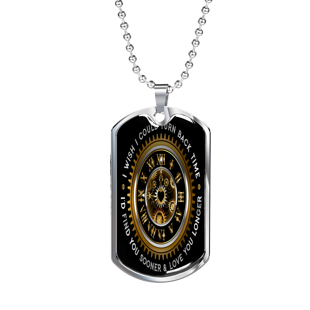 Turn Back Time Dog Tag Stainless Steel or 18k Gold 24" Chain-Express Your Love Gifts