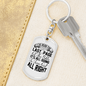 Turn Out Alright Keychain Stainless Steel or 18k Gold Dog Tag Keyring-Express Your Love Gifts