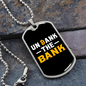Unbank The Bank Bitcoin Crypto Necklace Stainless Steel or 18k Gold Dog Tag 24" Chain-Express Your Love Gifts