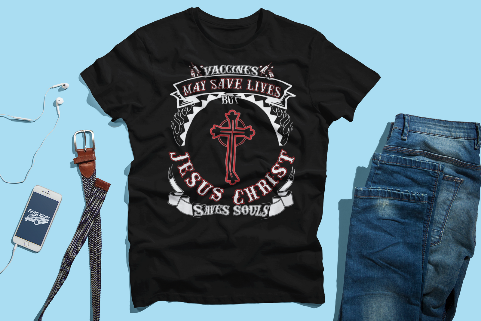 Vaccines May Save Lives But Christ Saves Souls Faith Shirt-Express Your Love Gifts