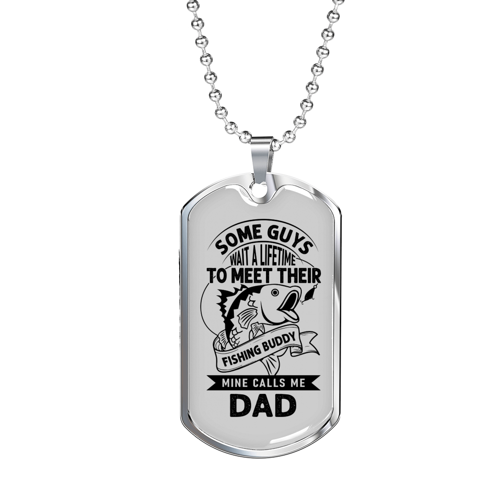 Wait A Lifetime Fishing Buddy Necklace Stainless Steel or 18k Gold Dog Tag 24" Chain-Express Your Love Gifts