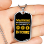 Warning Bitcoins Crypto Necklace Stainless Steel or 18k Gold Dog Tag 24" Chain-Express Your Love Gifts