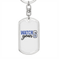 Watch Your Six Keychain Stainless Steel or 18k Gold Dog Tag Keyring-Express Your Love Gifts